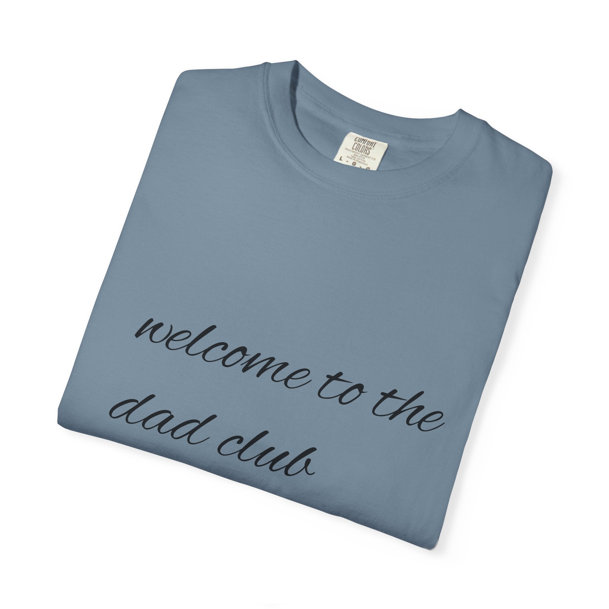 welcome to the dad club T-shirt | minimal circle design, script back print