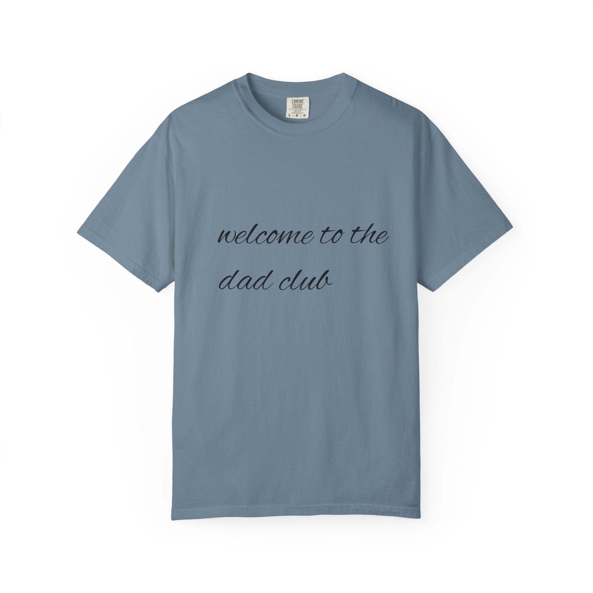 welcome to the dad club T-shirt | minimal circle design, script back print
